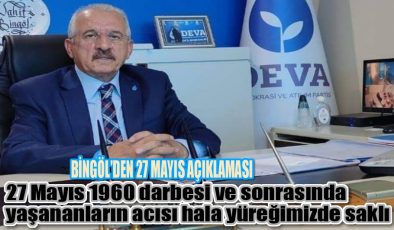 Bingöl’den 27 Mayıs açıklaması