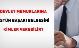 Memura üstün başarı belgesini kimler verir?