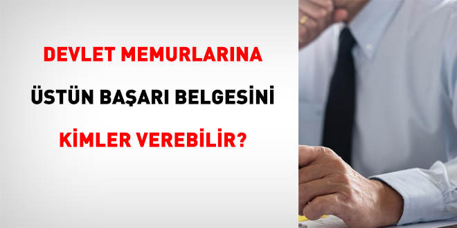 Memura üstün başarı belgesini kimler verir?