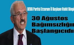 Bingöl’den 30 Ağustos Açıklaması